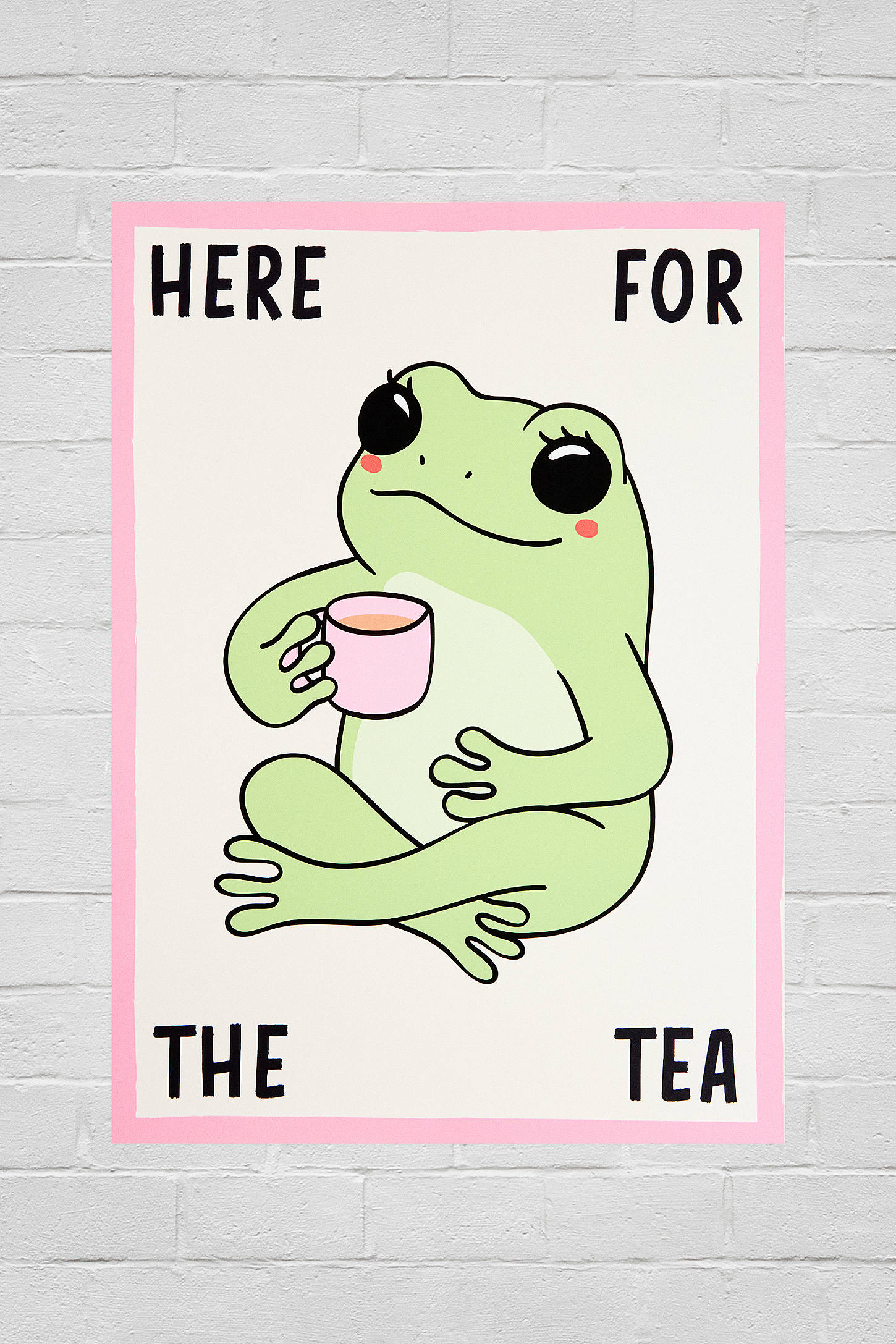 Here For The Tea 30x40cm Wall Art Print