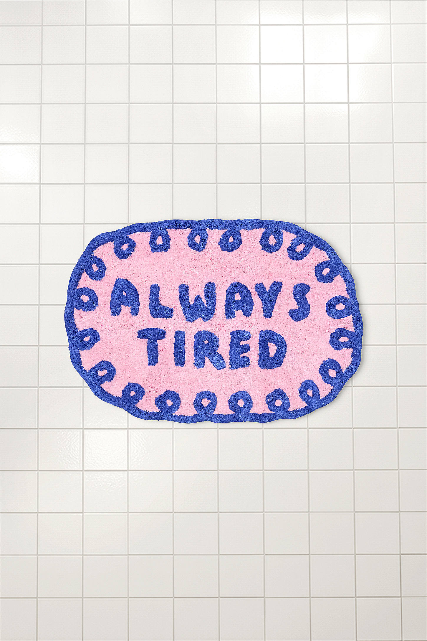 Always Tired Bath Mat - Blue