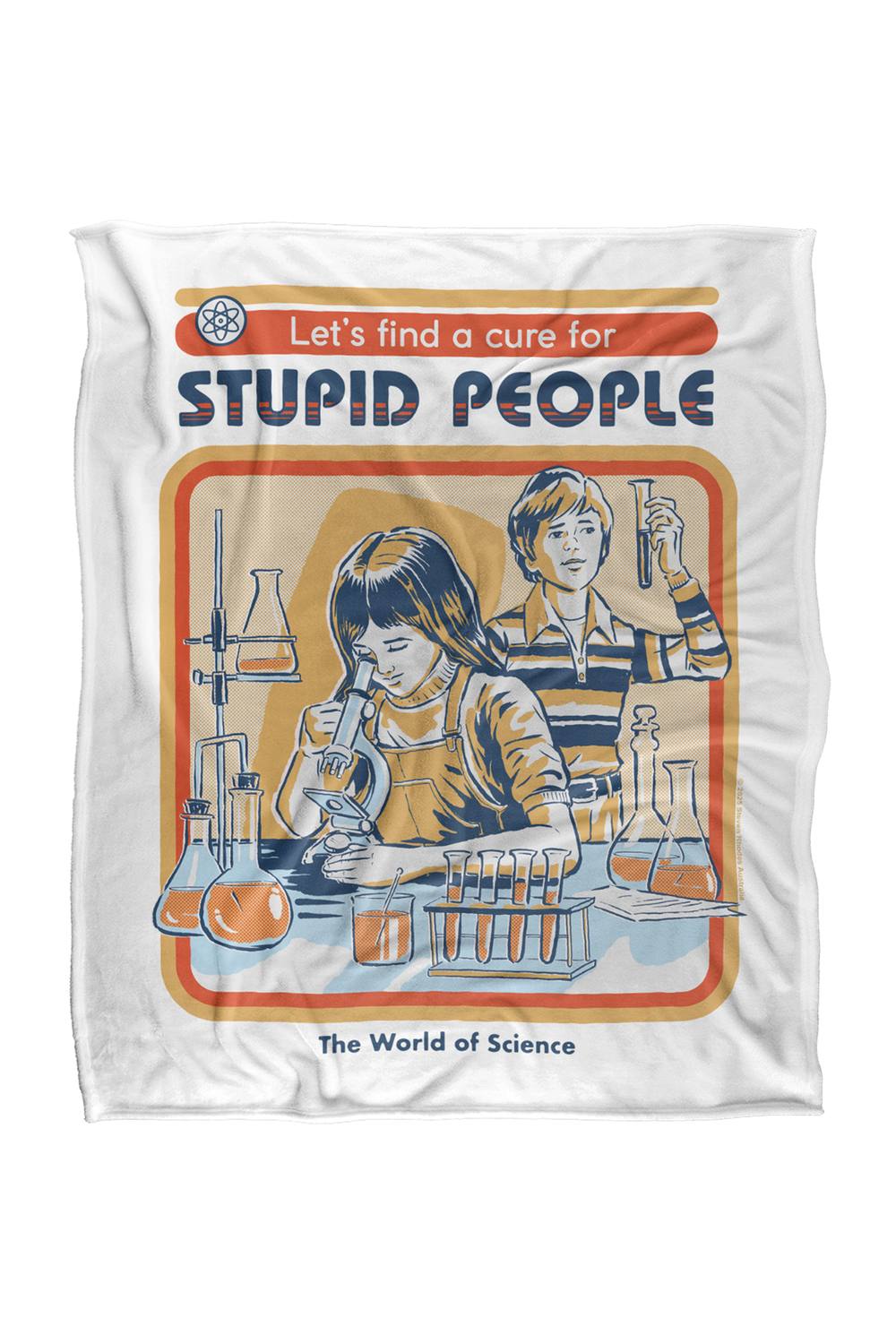 Steven Rhodes A Cure For Stupid People Silky Super Soft Throw Blanket