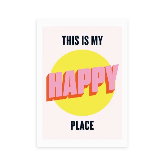 East End Prints Happy Place Print 2