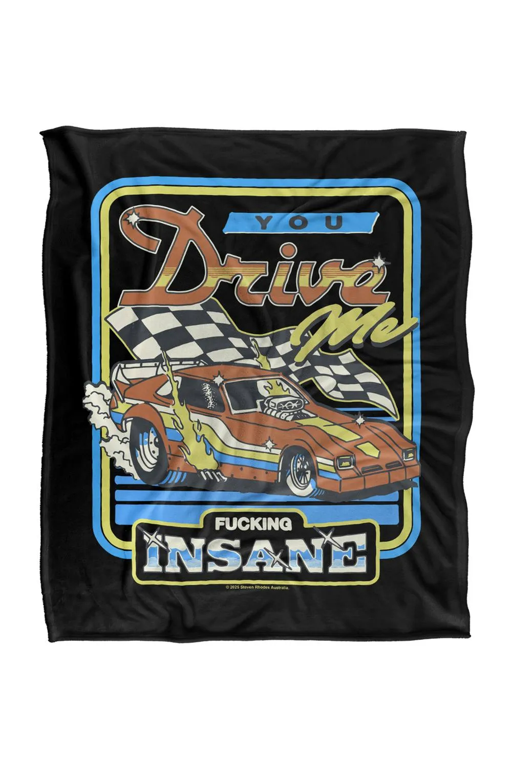 Steven Rhodes You Drive Me Insane Silky Touch Super Soft Throw Blanket
