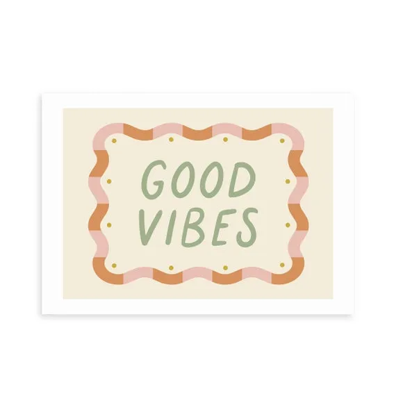 East End Prints Good Vibes Print 2