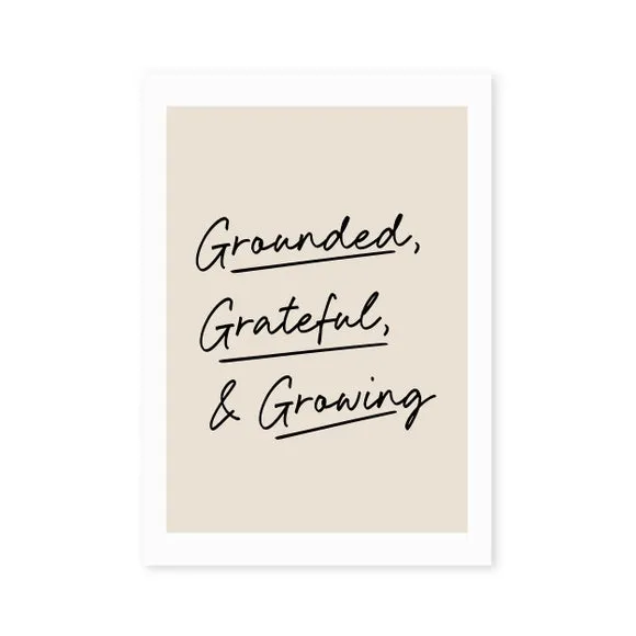 East End Prints Grounded, Grateful, & Growing Print 2