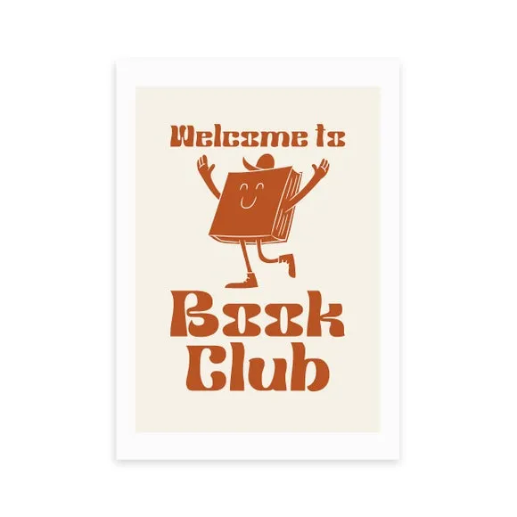 East End Prints Welcome To Book Club by Mother & Sun studio 2