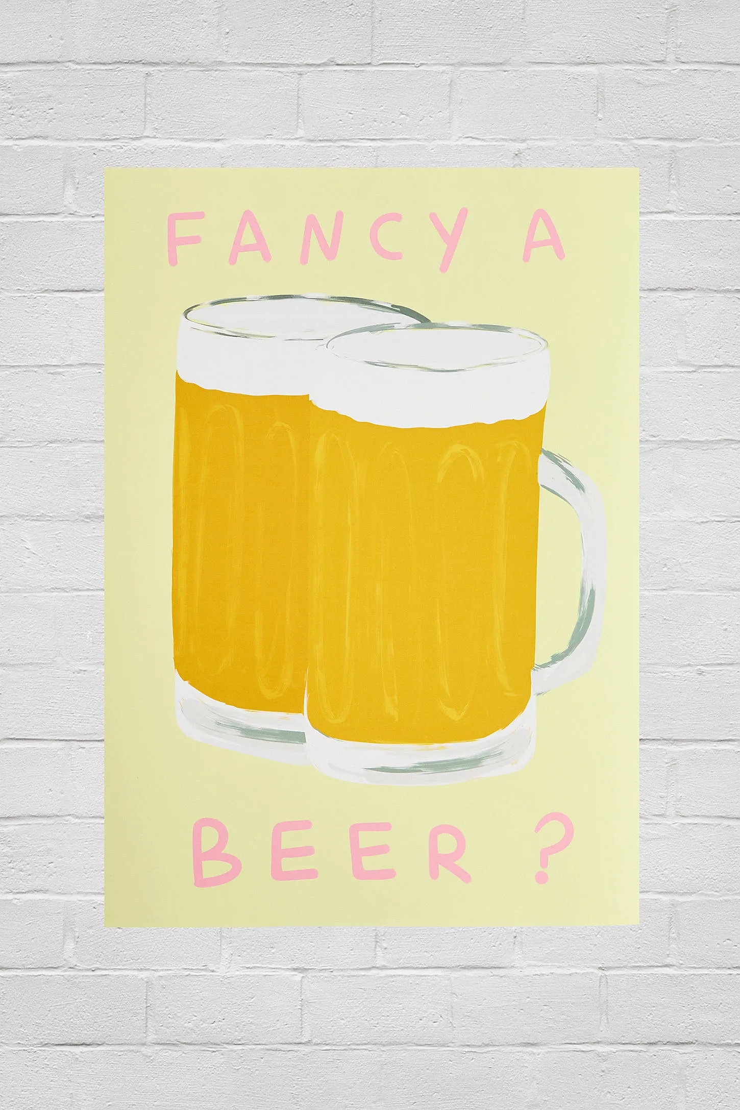 Fancy a Beer? 30x40 Wall Art Print - Yellow