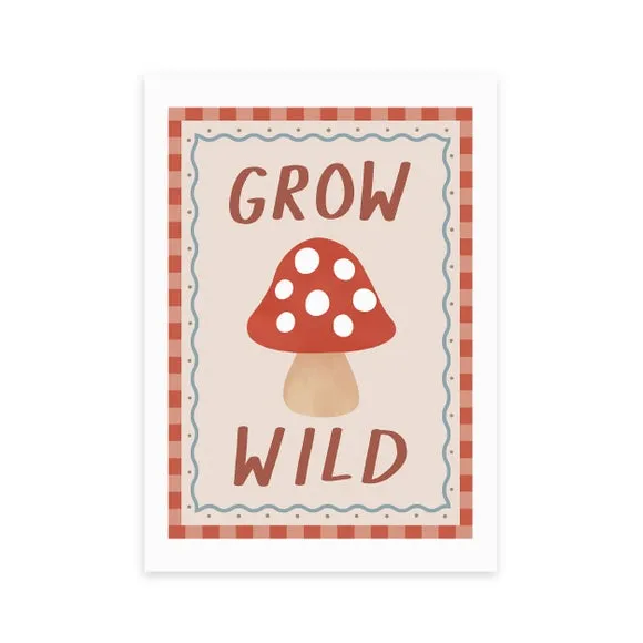 East End Prints Grow Wild Print by Kid of the Village 2