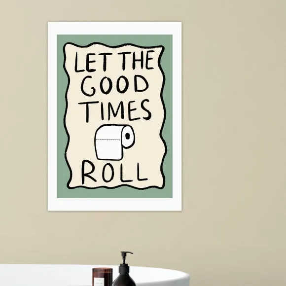 East End Prints Let the Good Times Roll Print 1