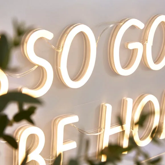 It's Good to be Home Neon Sign 3