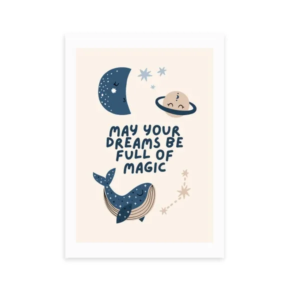 East End Prints May Your Dreams Be Full Of Magic Print 2