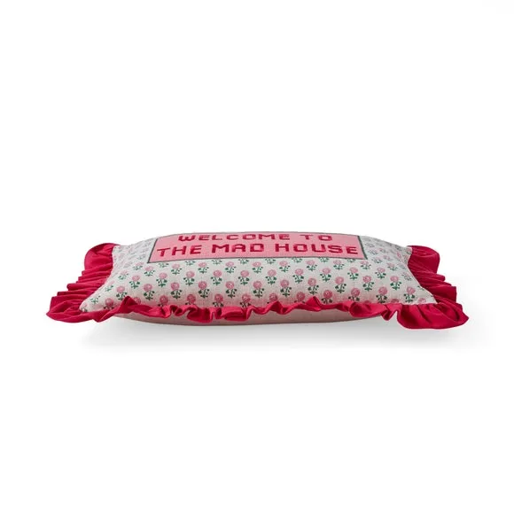 Welcome to The Mad House Cushion 5