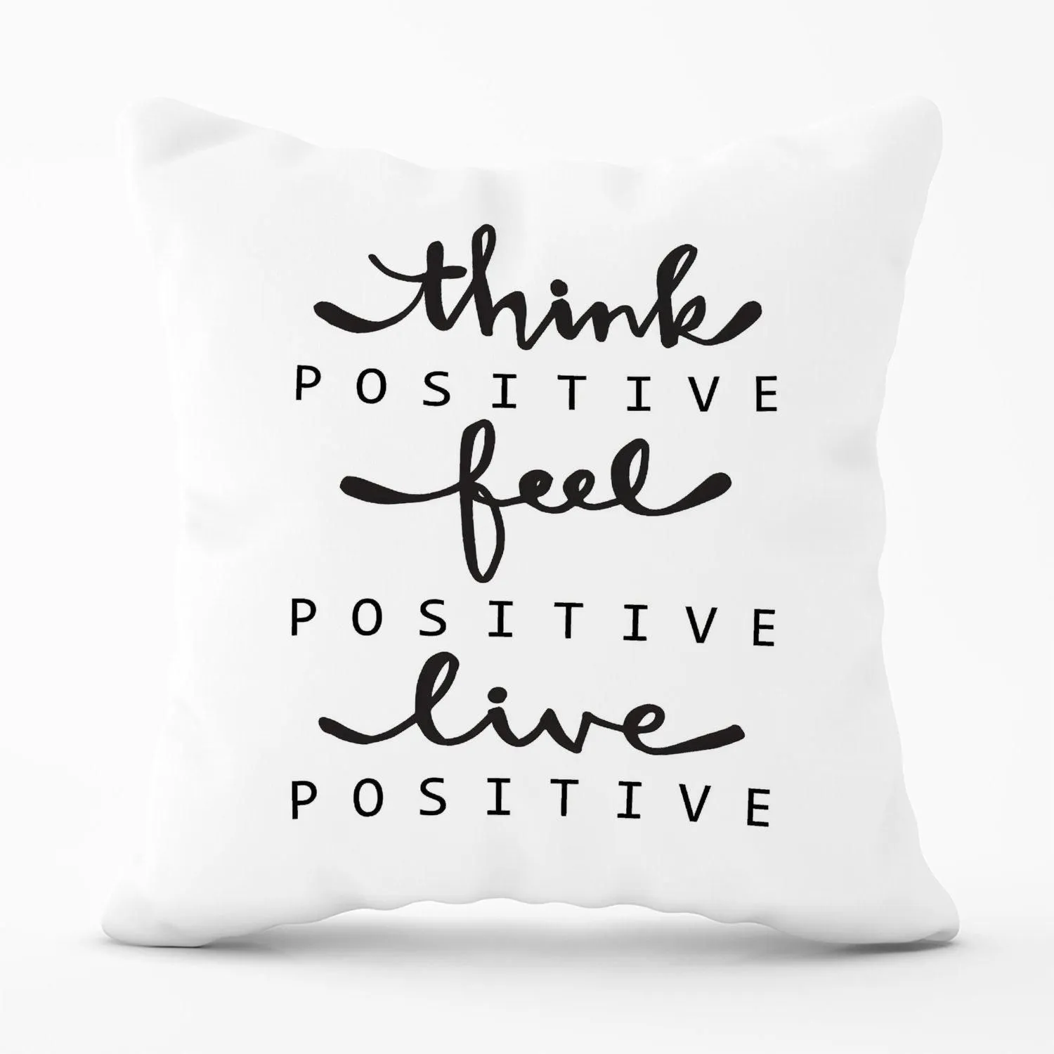 Warren Reed - Designer Think Positive, Feel Positive, Live Positive Outdoor Cushion in Black