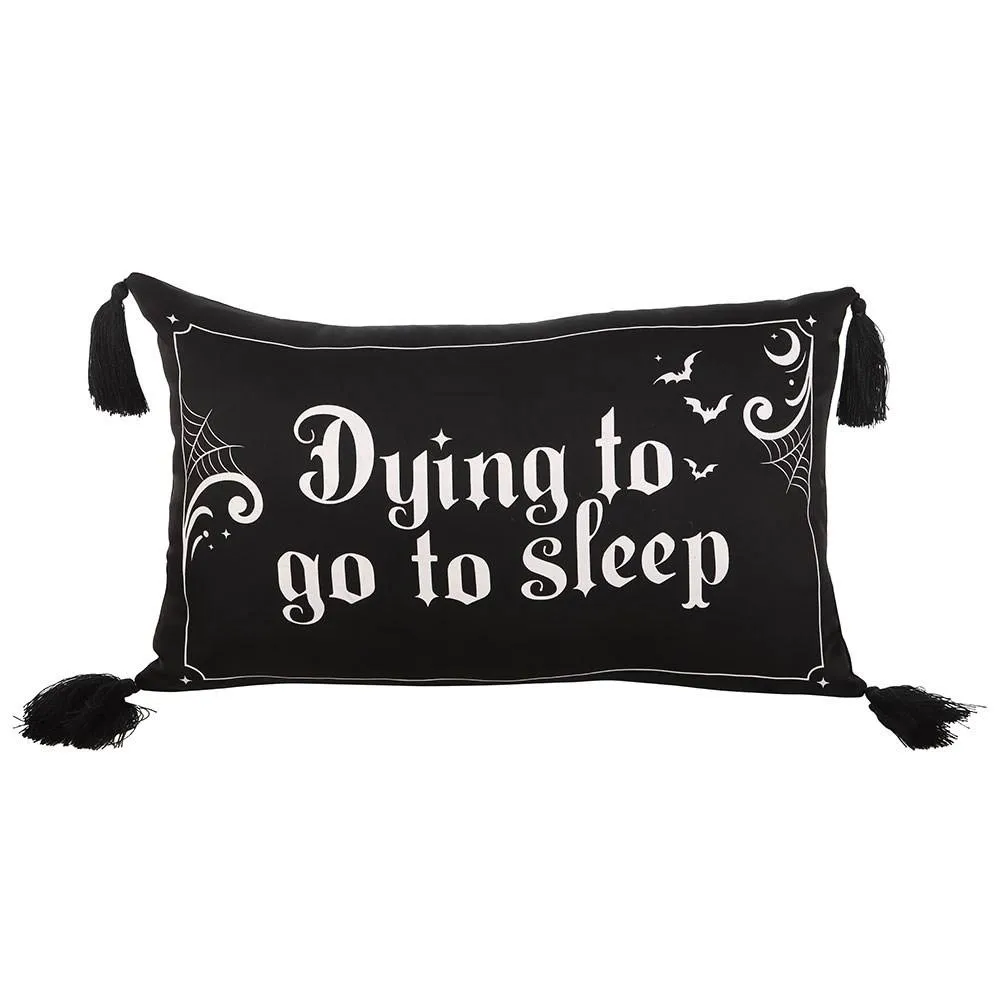 Something Different Dying to Go to Sleep Satin Cushion in Black