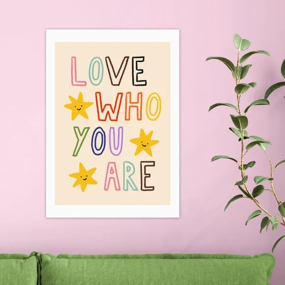 East End Prints Love Who You Are by Emmy Lupin Studio Print 1