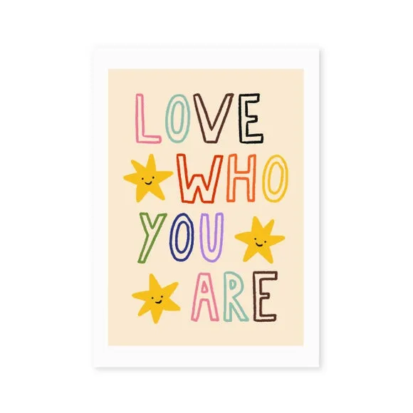 East End Prints Love Who You Are by Emmy Lupin Studio Print 2