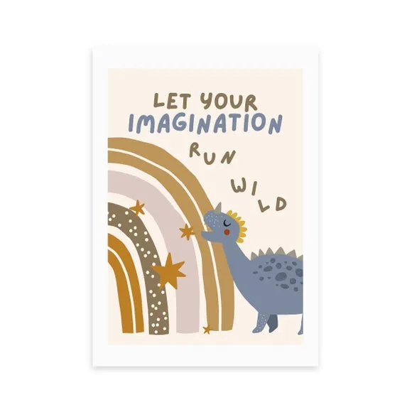 East End Prints Let Your Imagination Run Wild Print 2
