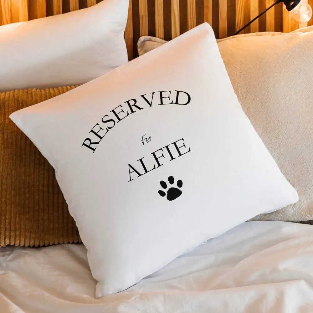 Aye Do Gifts Personalised Reserved For The Dog or Cat Cushion in Cream