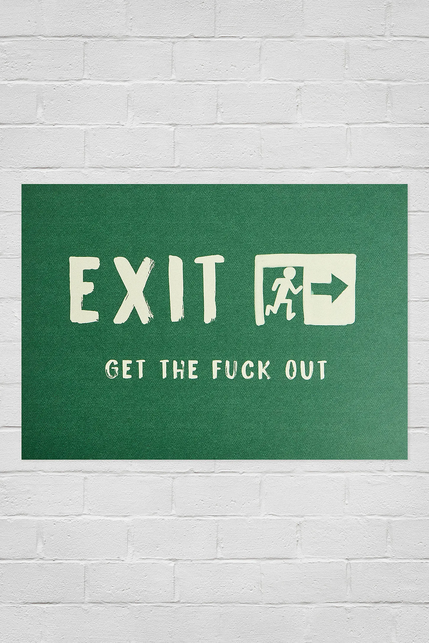 Exit The F*ck Out Wall Art Print (A1, A2, A3) - Green