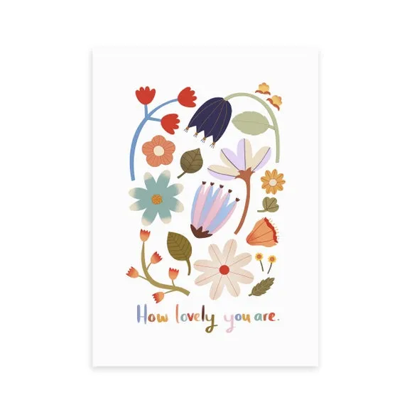 East End Prints How Lovely You Are Print 2