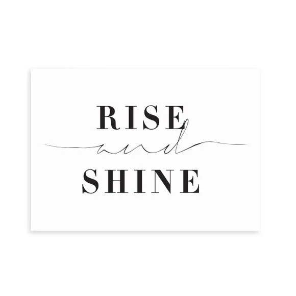 East End Prints Rise and Shine Print